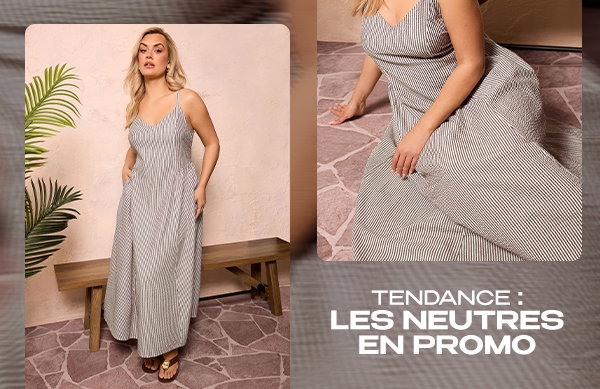 TENDANCE : LES NEUTRES EN PROMO