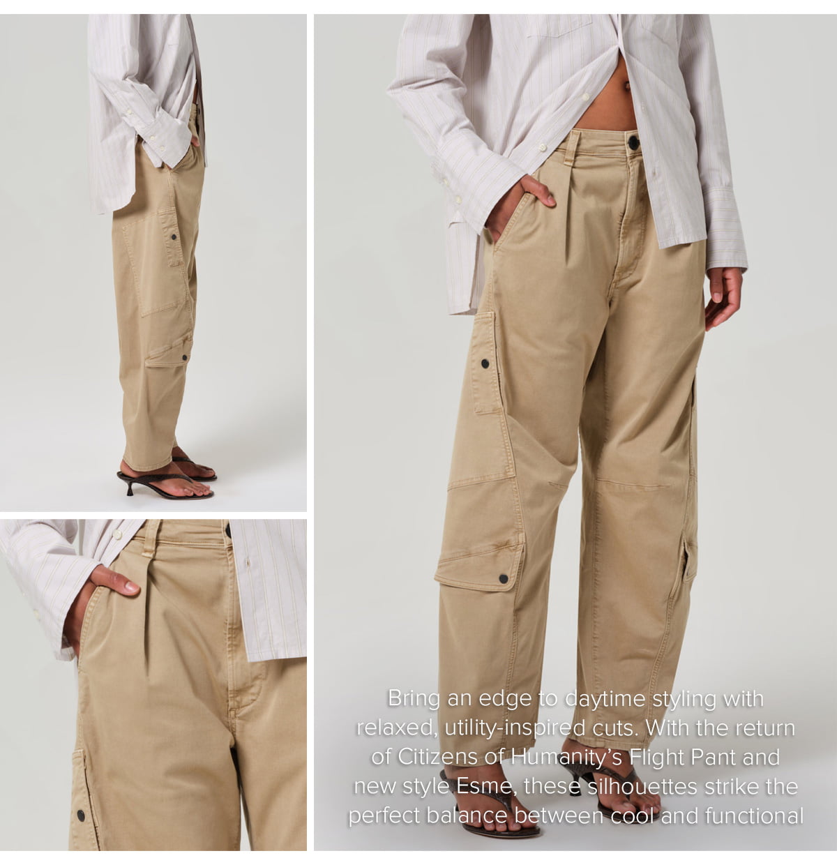 Bring an edge to daytime styling with relaxed, utility-inspired cuts. With the return of Citizens of Humanity’s Flight Pant and new style Esme, these silhouettes strike the perfect balance between cool and functional
