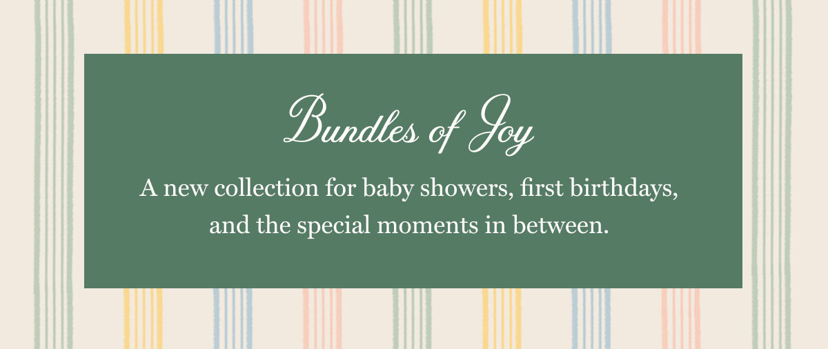Bundles of joy