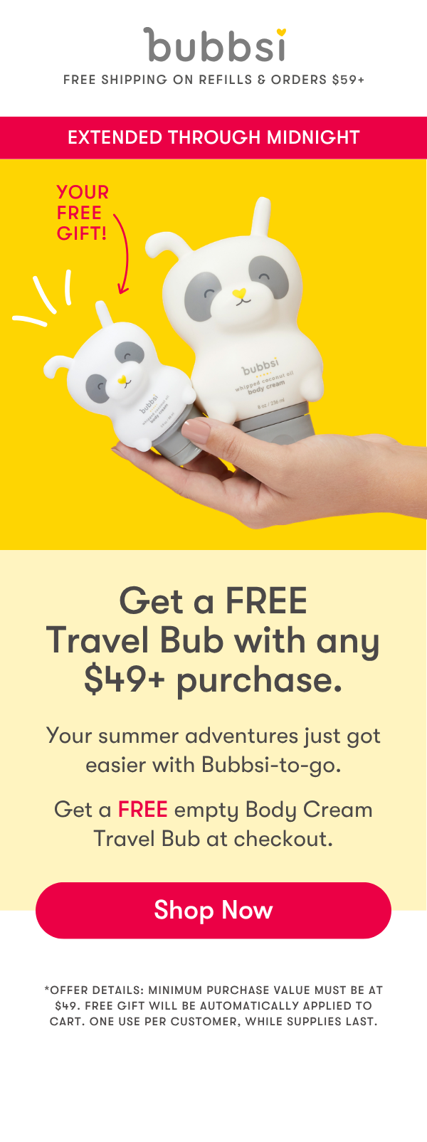 Last day for free Body Cream Travel Bub with 49+ purchase