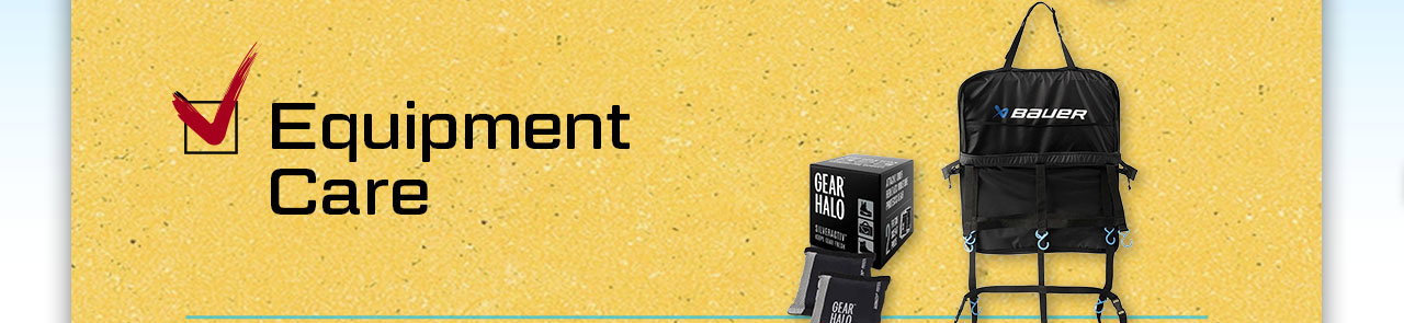B3- Equipment Care
