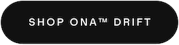 Shop Ona™ Drift button 