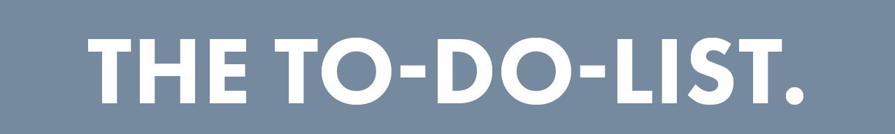 The to do list