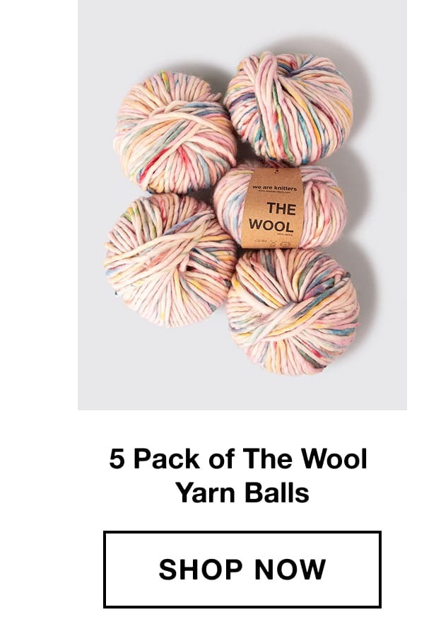 5 Pack of The Wool Yarn Balls