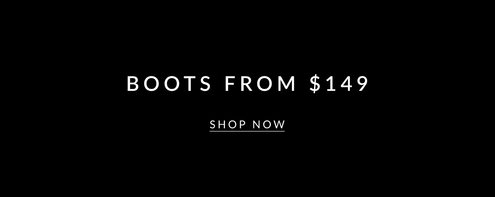 Boots From $149