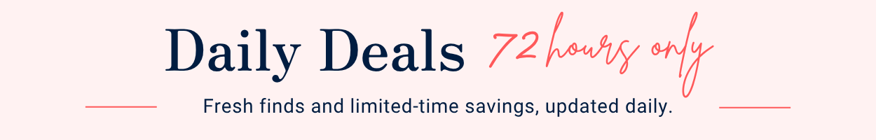 Daily Deals - 72 Hours Only