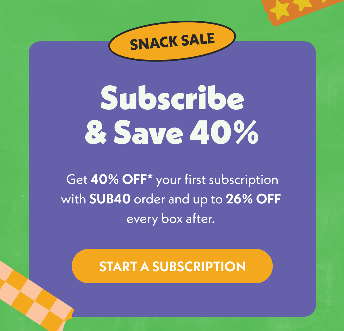 Subscribe & Save 40%