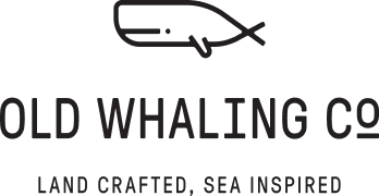 OLD WHALING CO LAND CRAFTED, SEA INSPIRED