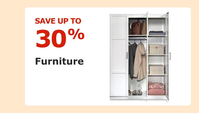 Save up to 30% on Furniture.