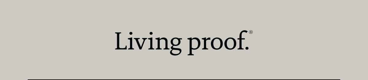 Living Proof |  Shop All