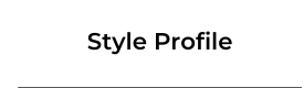 Style Profile