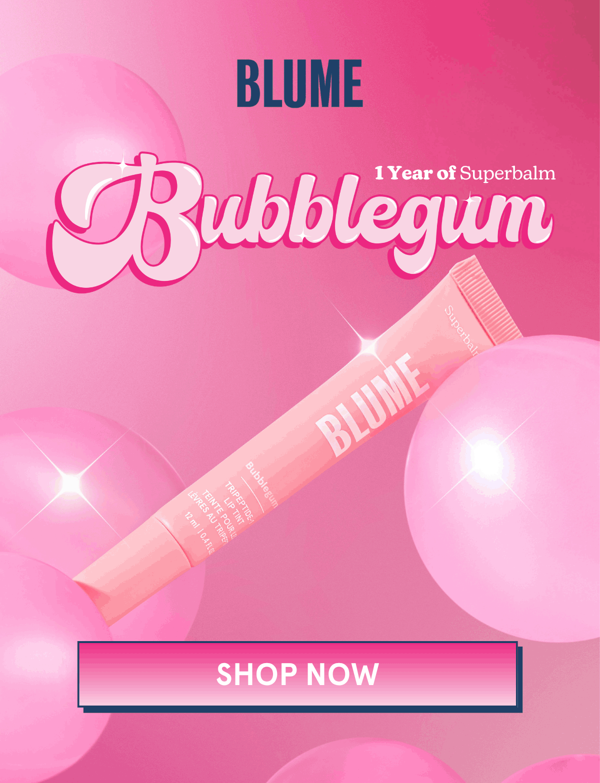 BLUME: 1 Year of Superbalm Bubblegum [SHOP NOW]