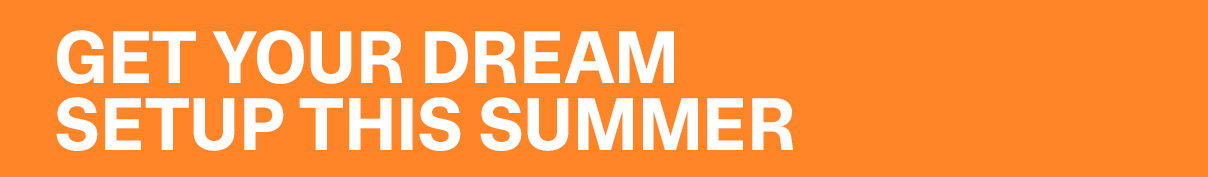 GET THE WINNING TEAM THIS SUMMER