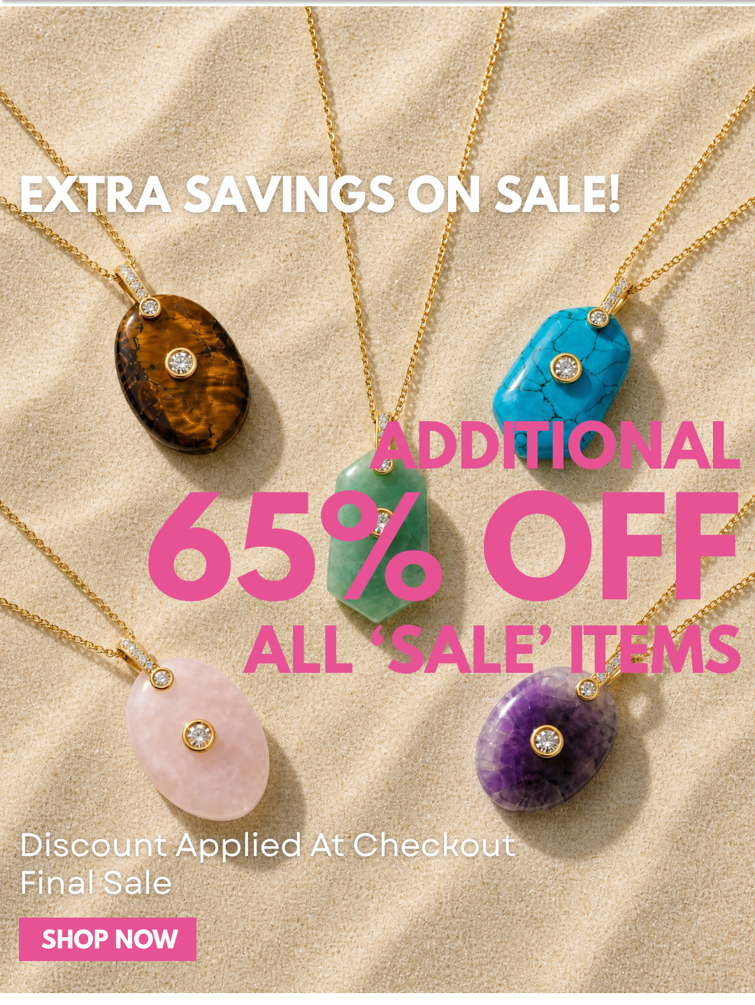 EXTRA SAVINGS ON SALE! ADDITIONAL 65% OFF ALL 'SALE' ITEMS
