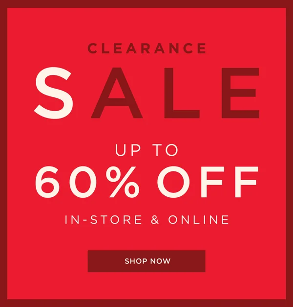Clearance Sale - Up To 60% Off