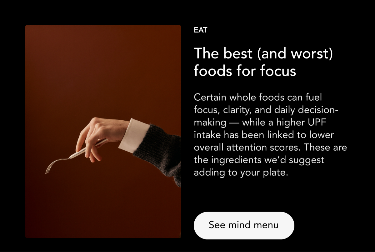 EAT: The best (and worst) foods for focus