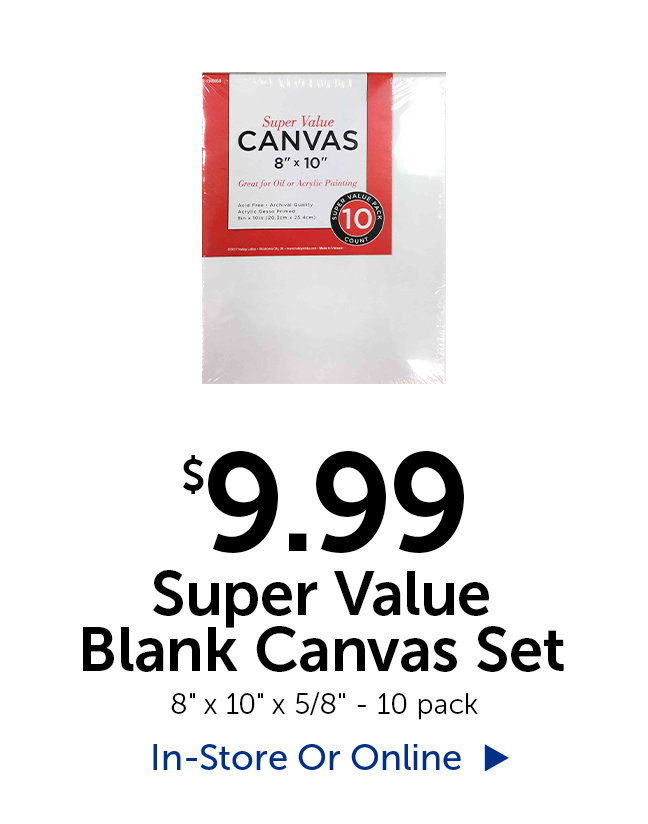 $9.99 Super Value Blank Canvas Set - 8" tall by 10" wide" by 5/8" thick - 10 pack