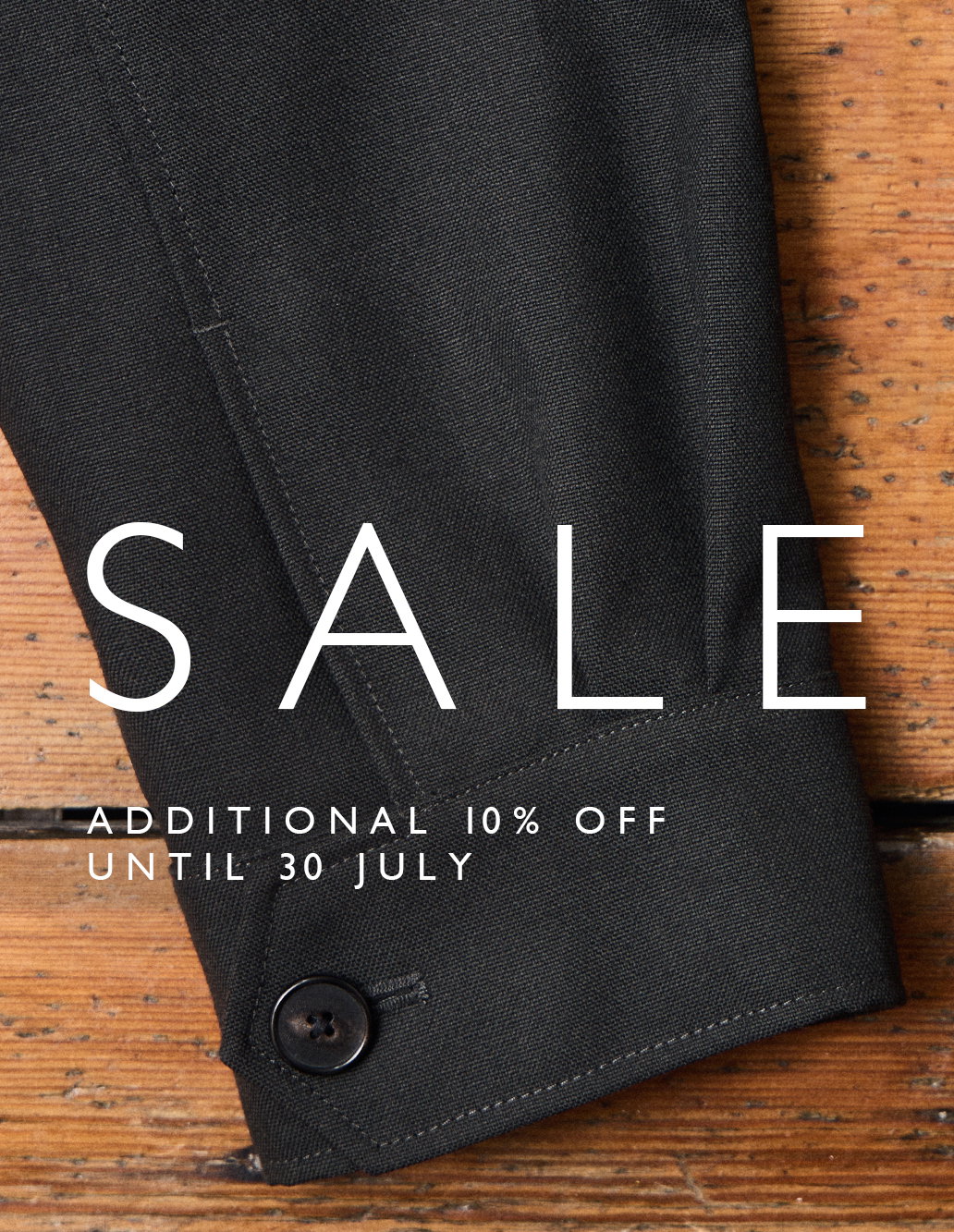 Additional 10% off the Spring Summer sale until 30 July.
