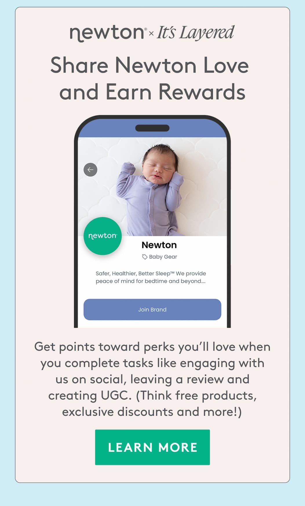 Newton X It's Layered - Share Newton Love and Earn Rewards