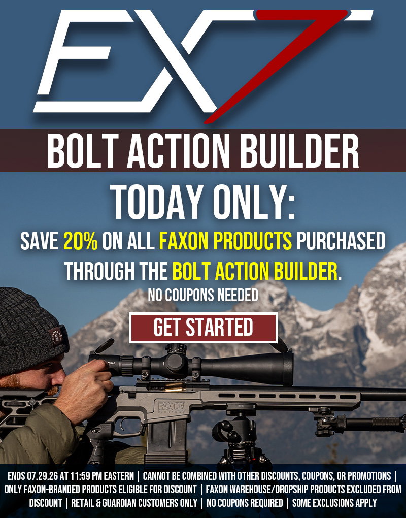 SAVE 20% ON ALL FAXON PRODUCTS PURCHASED THROUGH THE BOLT ACTION BUILDER