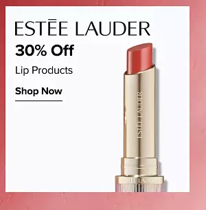 30% off Estee Lauder lip products. Shop now. A red shade of lipstick.