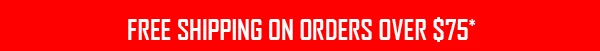 FREE SHIPPING ON ORDERS OVER $75†