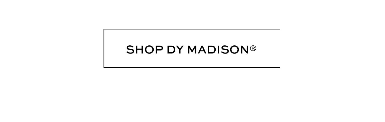 Shop DY Madison