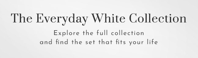 Explore the Full Collection