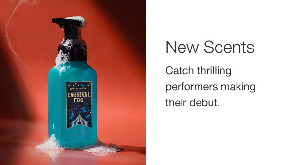 new scents catch thrilling performers making their debut.