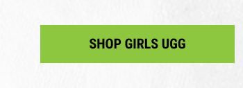 SHOP GIRLS UGG