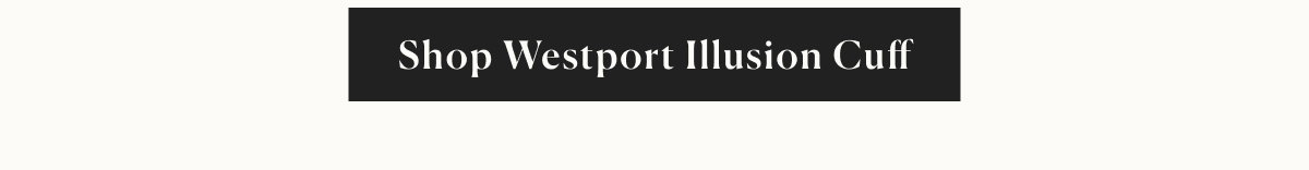 shop westport illusion cuff