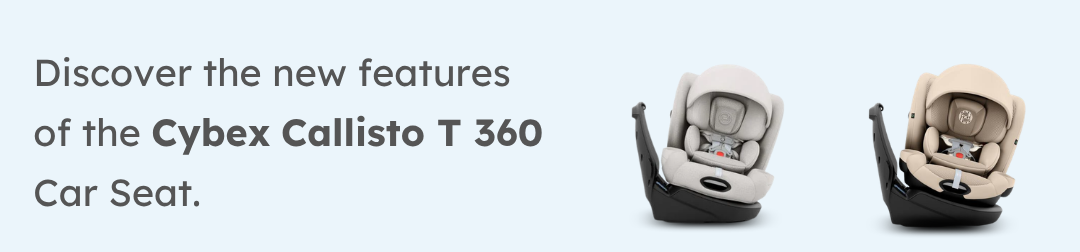 Discover the new features of the Cybex Callisto T 360 Car Seat.