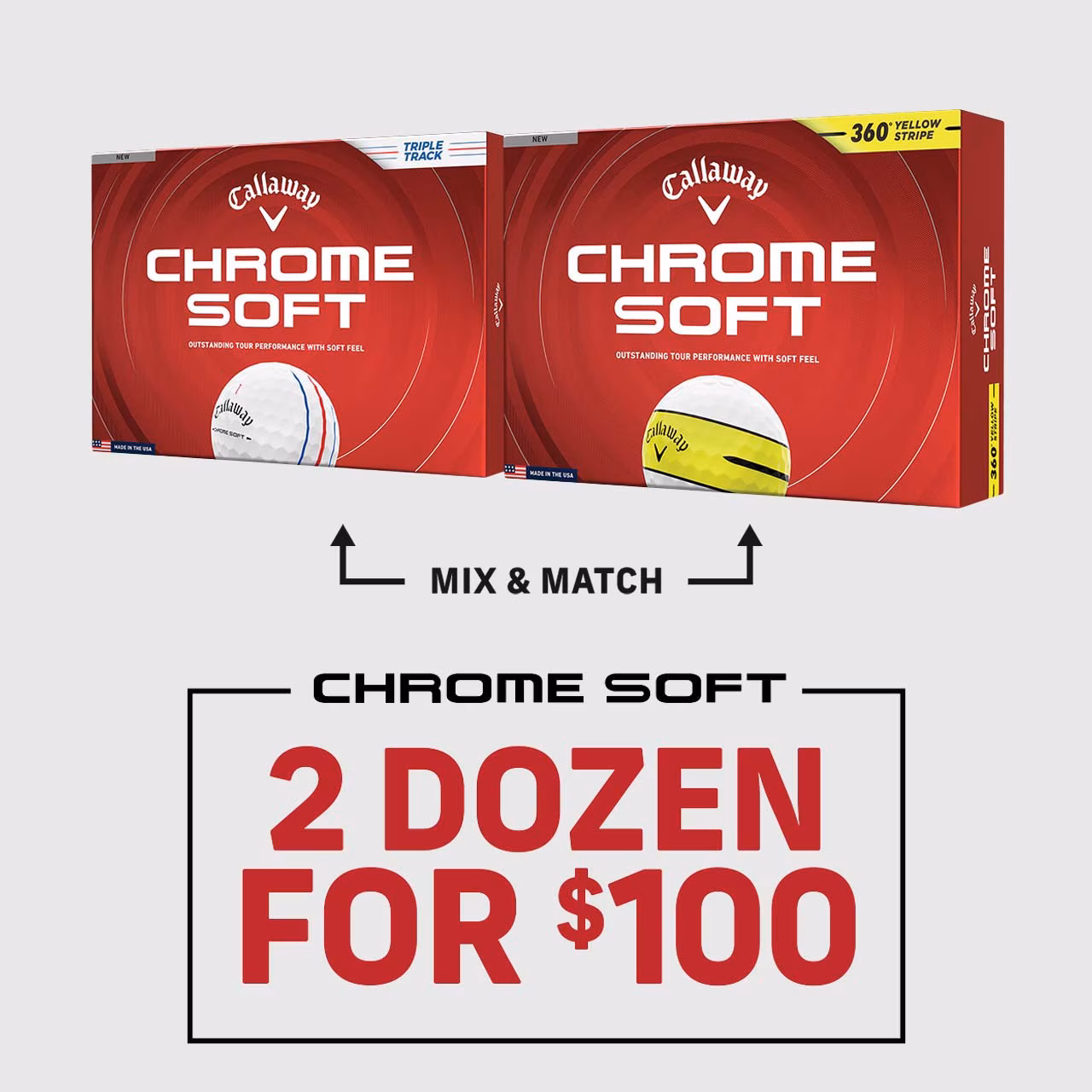 2 Dozen for $100 on Chrome Soft Golf Balls