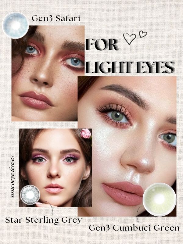 FOR LIGHT EYES