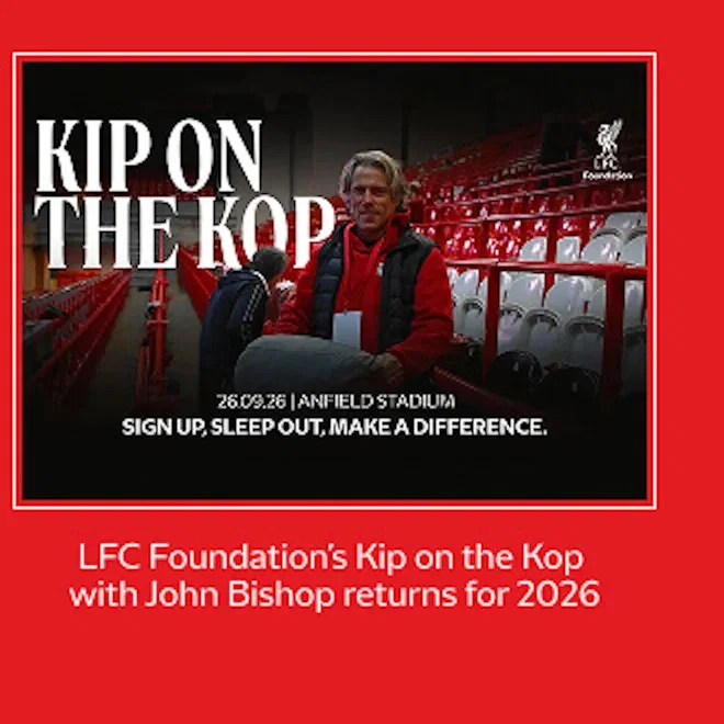 LFC Foundation’s Kip on the Kop with John Bishop returns for 2026