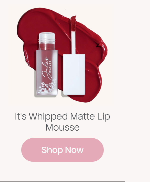 It's Whipped Matte Lip Mousse | Shop Now