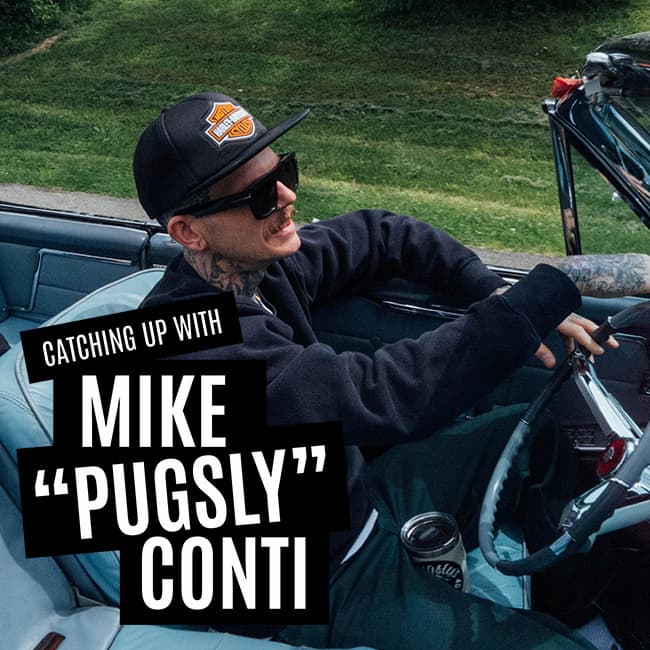 Catching up with Mike 'Puglsy' Conti