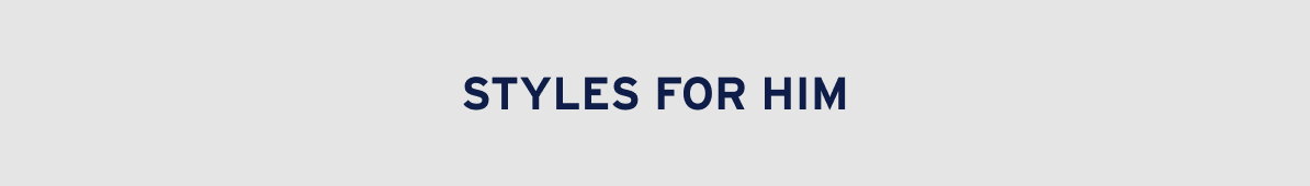 [shop styles for him]