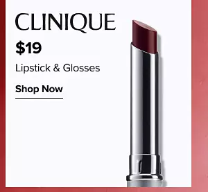 $19 Clinique lipstick and glosses. Shop now. A dark red shade of lipstick.
