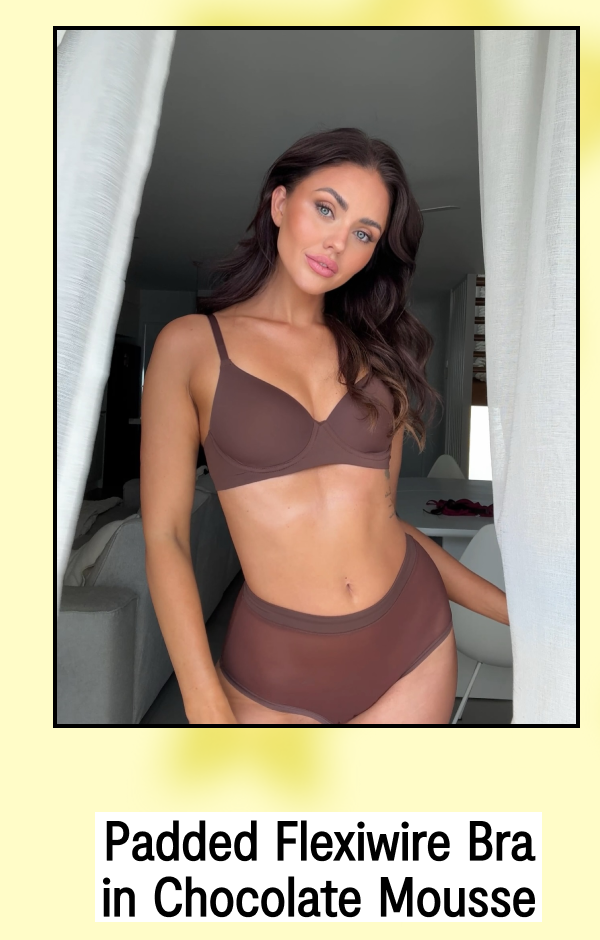 Padded Flexiwire Bra | Chocolate Mousse | Shop Now
