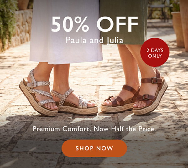 50% OFF Paula and Julia | 2 days only