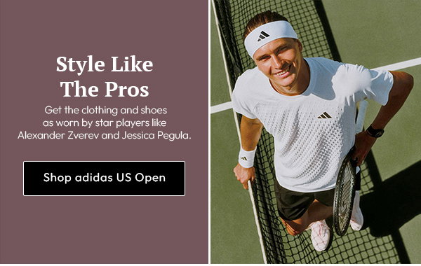 Style Like The Pros | Get the clothing and shoes as worn by star players like Alexander Zverev and Jessica Pegula. | Shop adidas US Open