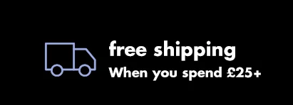 free shipping when you spend £25+ !