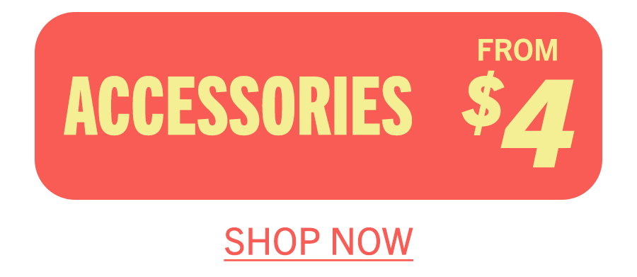 Accessories