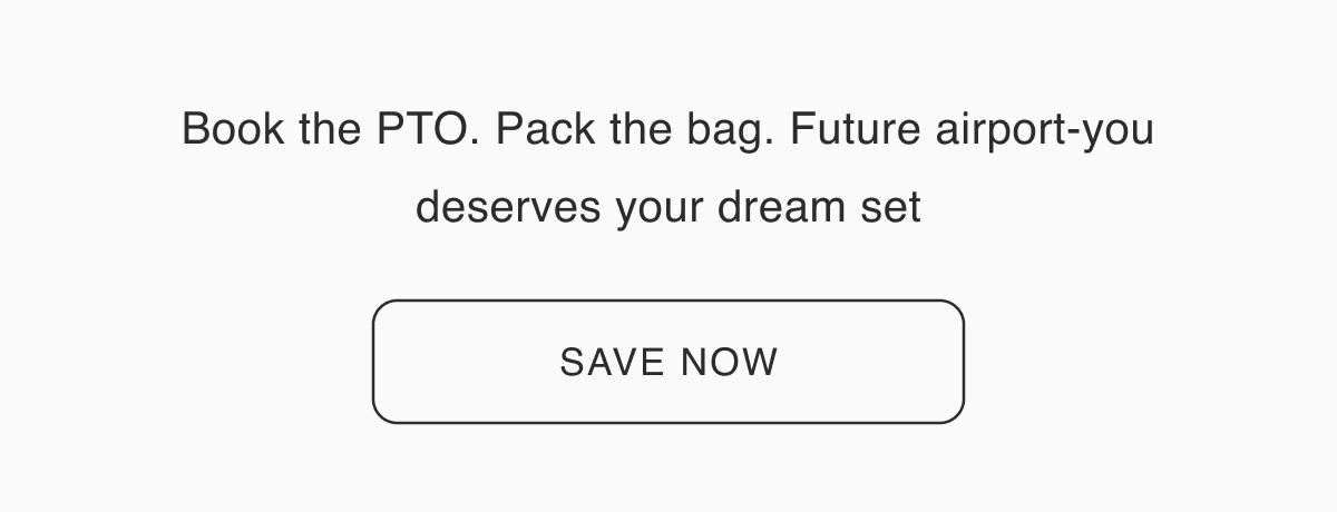 Save now