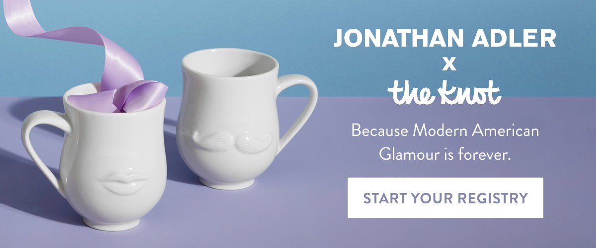 Jonathan Adler X The Knot - start registry 