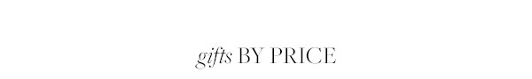 Gifts By Price