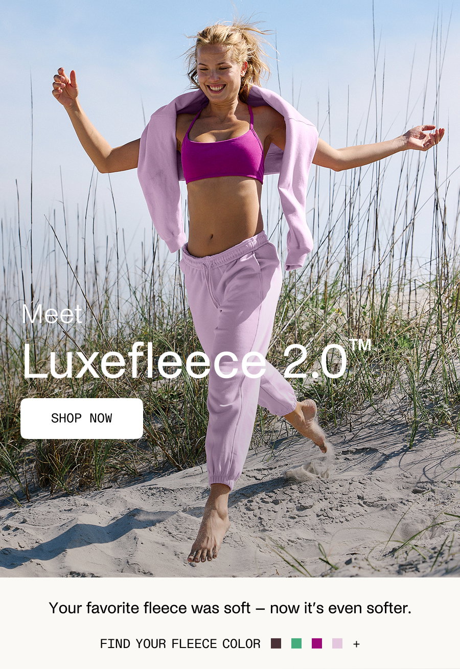 Meet Luxefleece 2.0