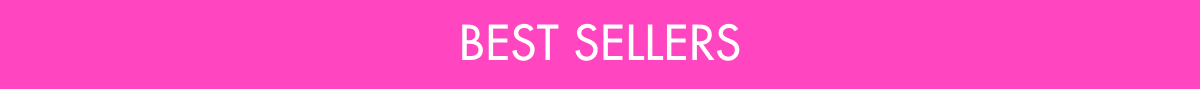 BEST SELLERS