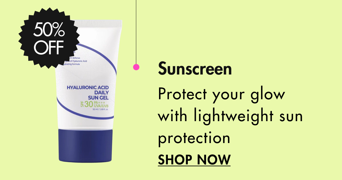 Sunscreen 50% OFF